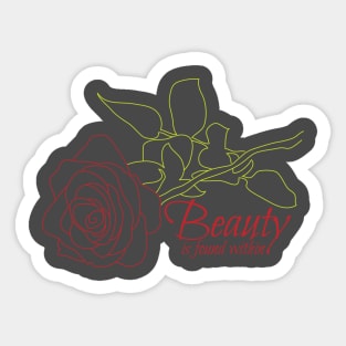 Beauty found within Sticker